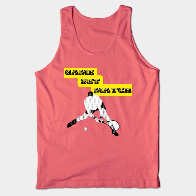 Game, Set, Match -Tennis Mania Tank Top by MinnieWilks